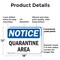 Signmission Quarantine Area, 18 in W x Rectangle, Plastic OS-2PACK-NS-P-1218-L-17934 - alternate 8